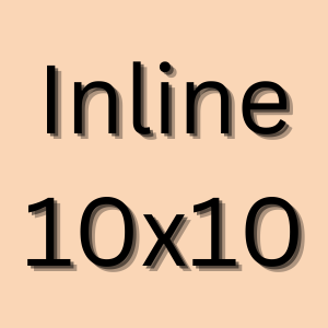 Inline 10x10