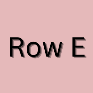 Row E